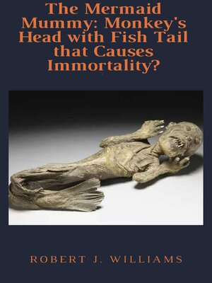 cover image of The Mermaid Mummy
